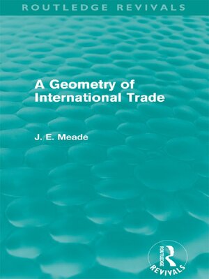 cover image of A Geometry of International Trade (Routledge Revivals)